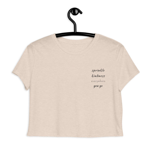 sprinkle kindness everywhere you go crop tee